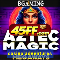casino adventures